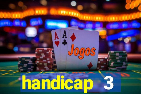 handicap 3 resultado final